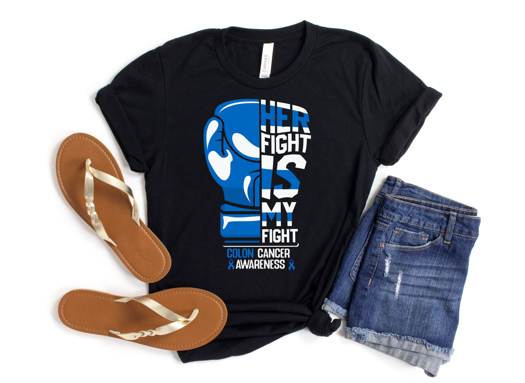 Her Fight Is My Fight, Colon Cancer Awareness Shirt, Support Squad, Fight Cancer, Warrior, Survivor, Cancer Gift