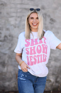 Shit Show Besties Tee