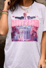 Load image into Gallery viewer, Daddy’s Home Tee
