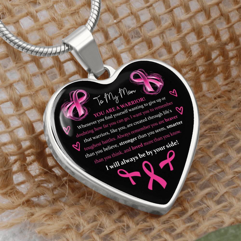 To My Mom Breast Cancer Awareness Support Heart Pendant