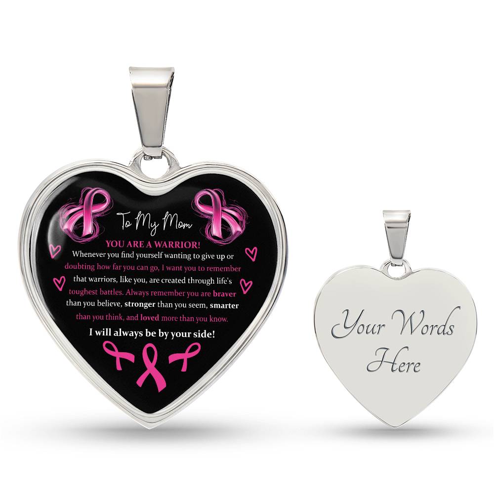 To My Mom Breast Cancer Awareness Support Heart Pendant