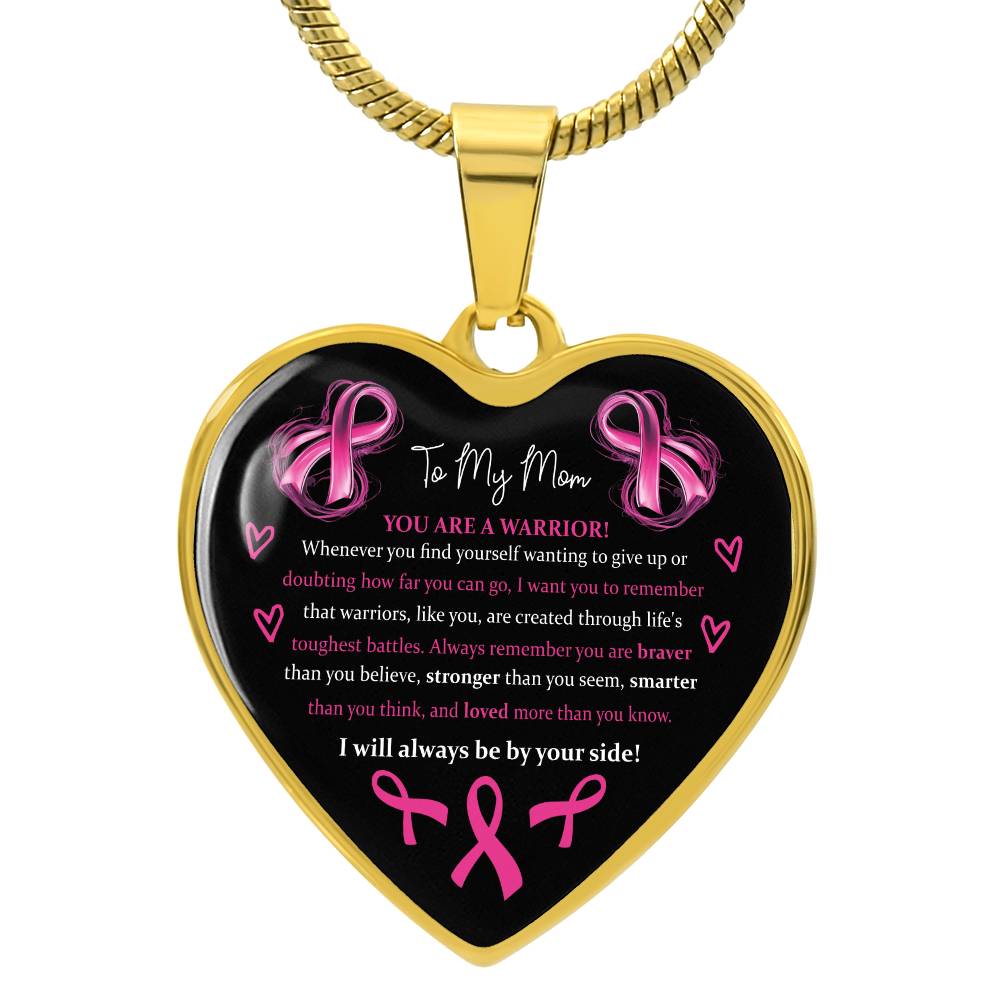 To My Mom Breast Cancer Awareness Support Heart Pendant