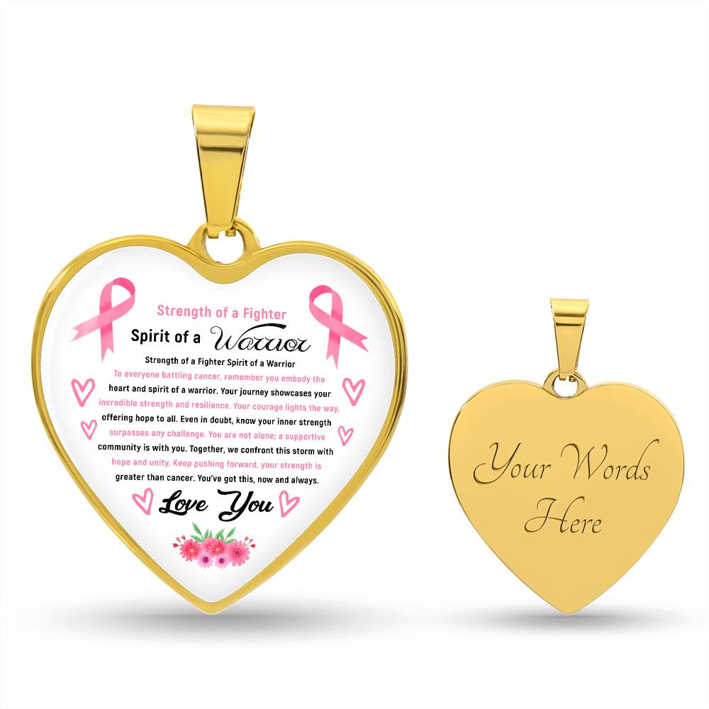 Strength of a Fighter Spirit of a Warrior Breast Cancer Support Heart Pendant