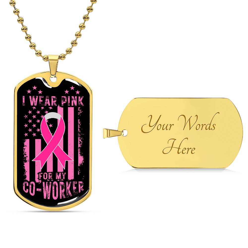 Personalized Breast Cancer Awareness Pink Co-Worker Dog Tag