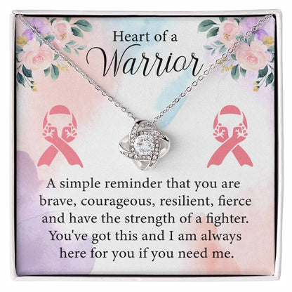 You Have a Heart of a Warrior Breast Cancer Awareness Support Love Knot Necklace