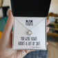 Mom, You Were Right About A Lot Of Shit Funny Gift For Mothers Day Love Knot Necklace