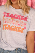 Load image into Gallery viewer, Lola Teacher Teacher Teacher Tee
