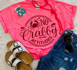 No Crabby Attitudes Tee